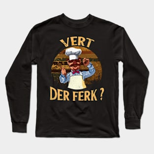 The vert der ferk cheff // Art Drawing Vintage Long Sleeve T-Shirt